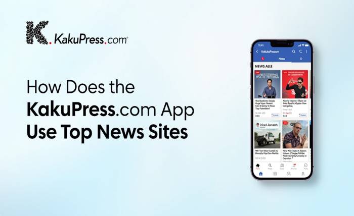 Get the Latest Headlines with KakuPress com App – Fast, Reliable, Free